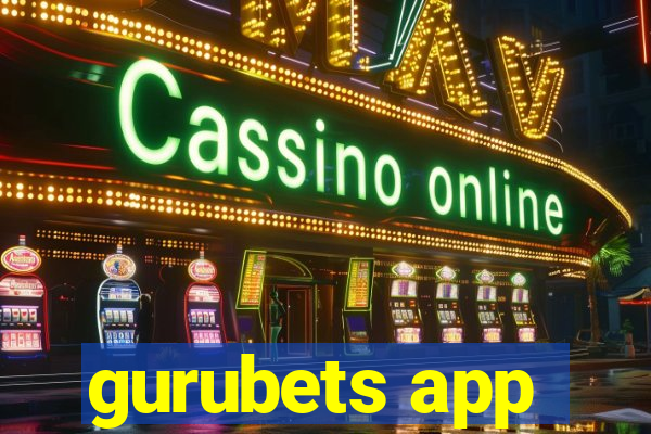 gurubets app